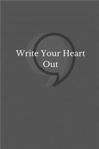Write Your Heart Out