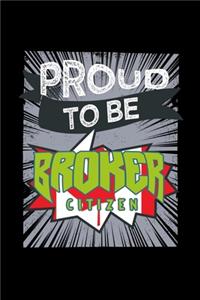 Proud to be broker citizen