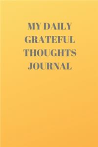 My Daily Grateful Thoughts Journal