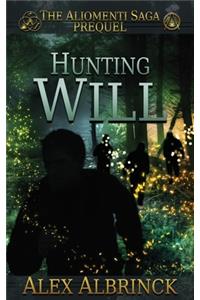 Hunting Will (The Aliomenti Saga - Prequel)