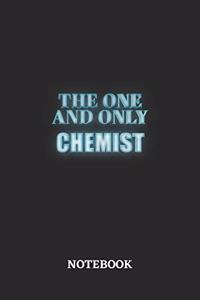 The One And Only Chemist Notebook