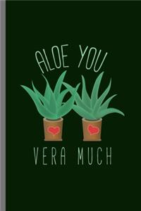 Aloe You Vera Much