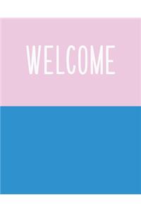 Welcome