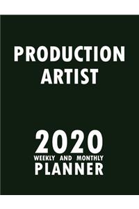 Production Artist 2020 Weekly and Monthly Planner
