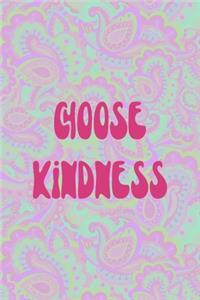 Choose Kindness