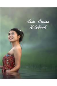Asia Cruise Notebook