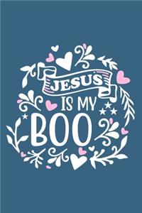 Jesus Is My Boo