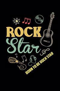 Born To Be Rock Star