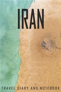 Iran Travel Diary and Notebook