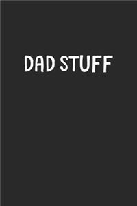 Dad Stuff