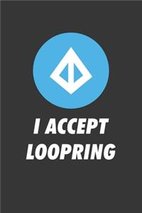 I Accept Loopring Notebook