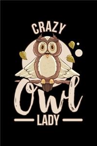 Crazy Owl Lady