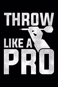 Throw Like A Pro