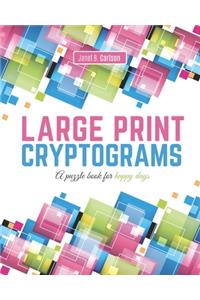 Large Print Cryptograms