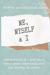 Me, Myself & I
