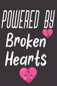 Powered By Broken Hearts