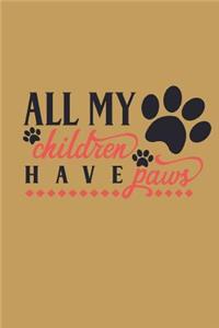 All My Children Have Paws