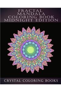 Fractal Mandala Coloring Book Midnight Edition