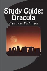 Study Guide: Dracula: Deluxe Edition