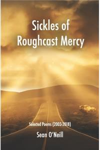 Sickles of Roughcast Mercy