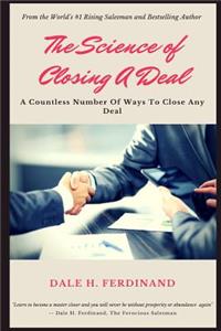 Science of Closing a Deal