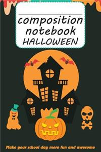 Composition book Halloween - Make your school day more fun and awesome