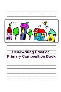 Handwriting Practice Primary Composition Book