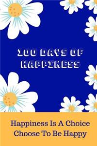 100 Days Of Happiness