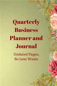 Quarterly Business Planner and Journal