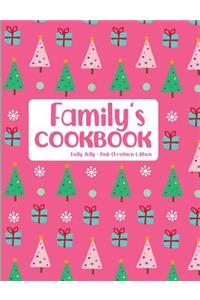 Family's Cookbook Holly Jolly Pink Christmas Edition