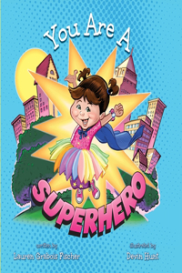 You Are a Superhero