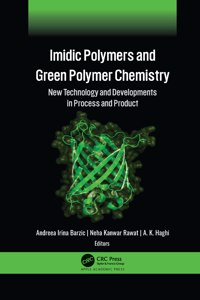 IMIDIC Polymers and Green Polymer Chemistry