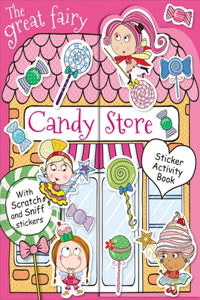 The Great Fairy Candy Store Sticker Activity Book