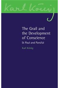 Grail and the Development of Conscience