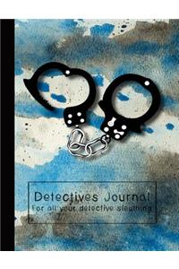 Detectives Journal for All Your Detective Sleuthing