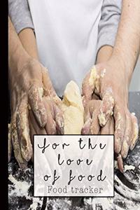 For the Love of Food