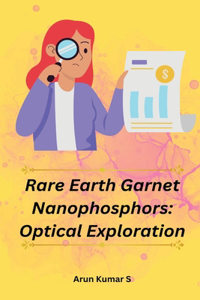 Rare Earth Garnet Nanophosphors