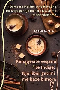 Kënaqësitë vegane të Indisë