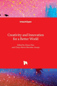 Creativity and Innovation for a Better World