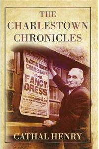 The Charlestown Chronicles