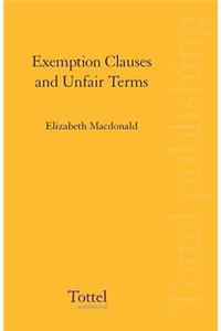 Exemption Clauses and Unfair Terms