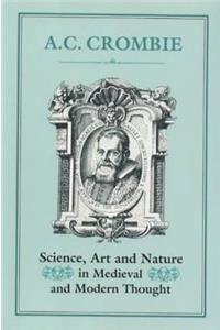 Science, Art and Nature in Medieval and Modern Thought