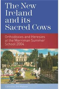 The New Ireland and Its Sacred Cows