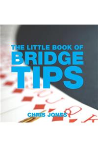 The Little Book of Bridge Tips