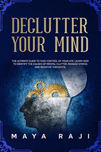 Declutter Your Mind