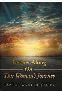 Farther Along on This Woman's Journey