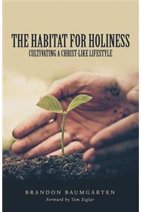 The Habitat for Holiness