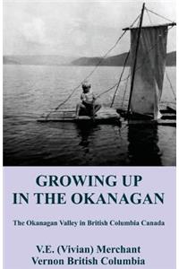 Growing Up in the Okanagan