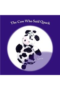 Cow Who Said Quack