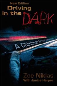 Driving in the Dark